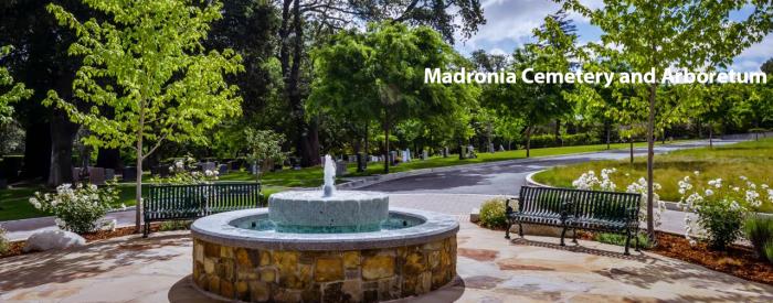 Madronia Cemetery and Arboretum Madronia Cemetery and Arboretum